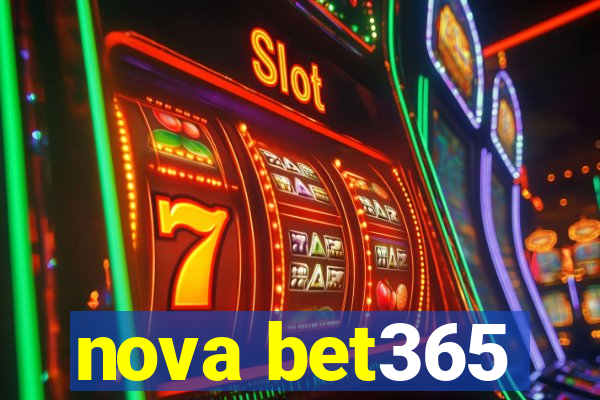 nova bet365